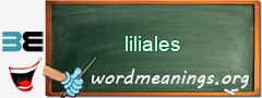 WordMeaning blackboard for liliales